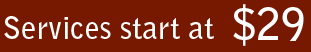 Services start at only $39